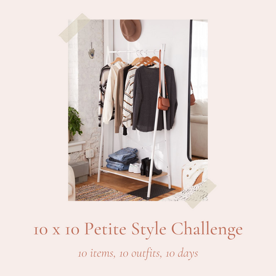 5 things I learned from the 10x10petitestyle challenge